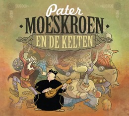 Pater Moeskroen en De Kelten - CD