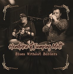 Hendrikse & Jumping Matt - Blues Without Borders
