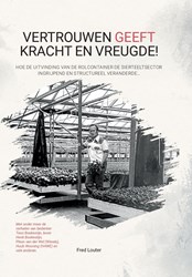 Vertrouwen geeft kracht en vreugde